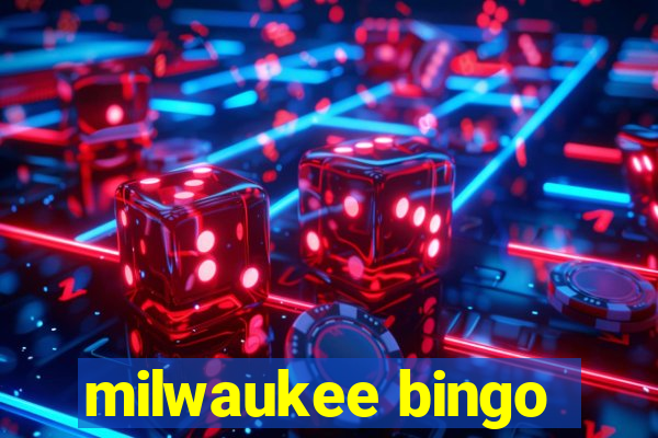 milwaukee bingo