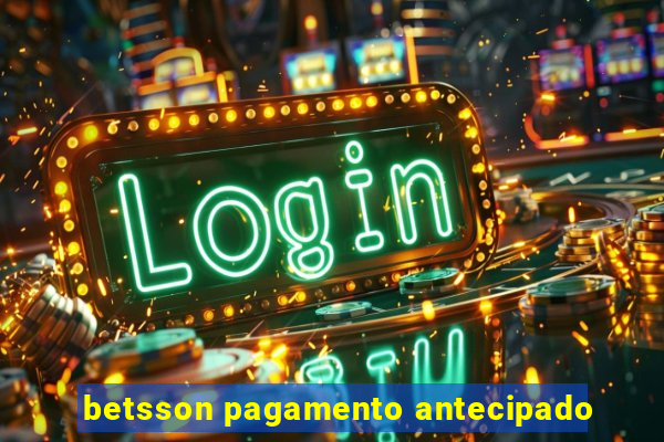 betsson pagamento antecipado