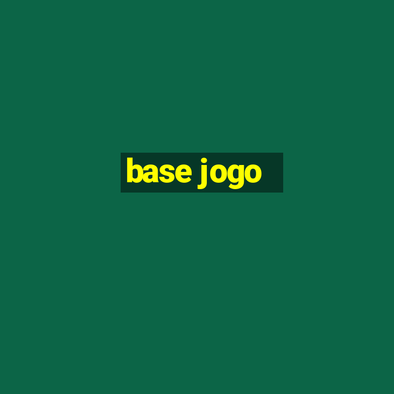 base jogo