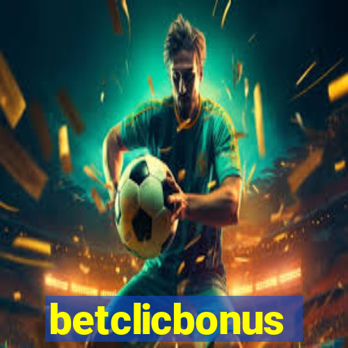 betclicbonus