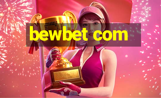 bewbet com