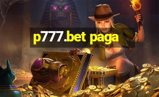 p777.bet paga