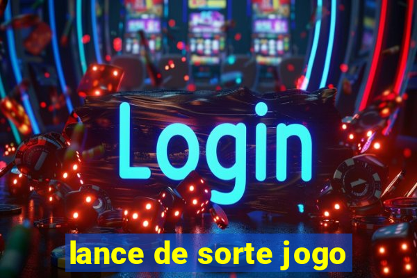 lance de sorte jogo