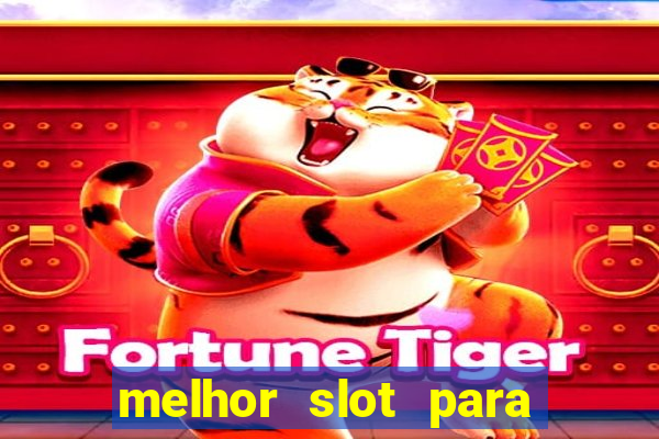 melhor slot para comprar bonus