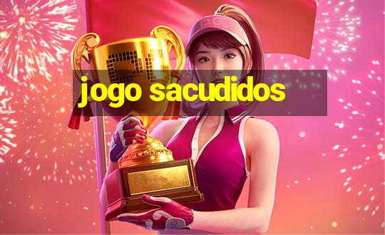 jogo sacudidos