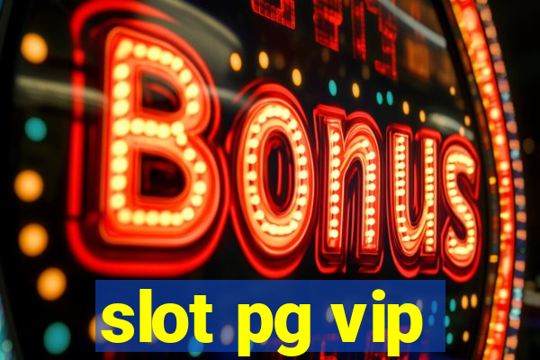 slot pg vip