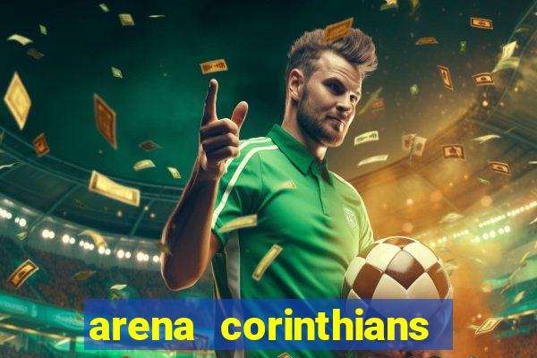 arena corinthians mapa assentos