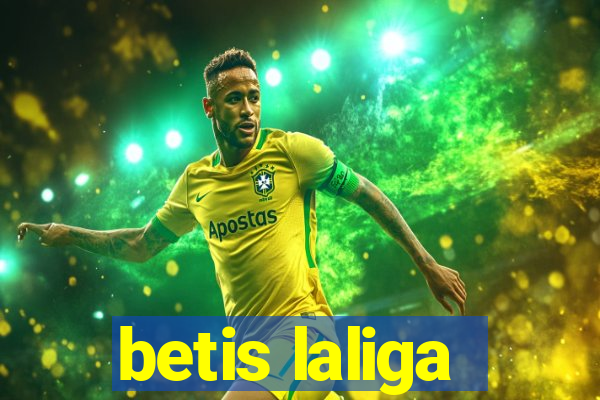 betis laliga