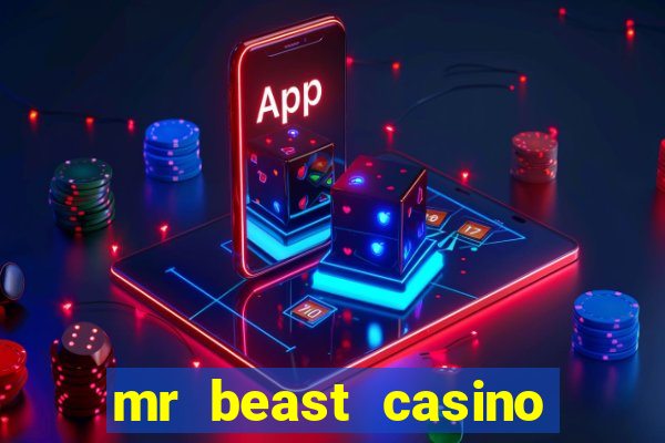 mr beast casino app reviews