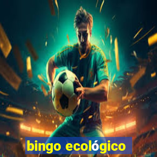 bingo ecológico