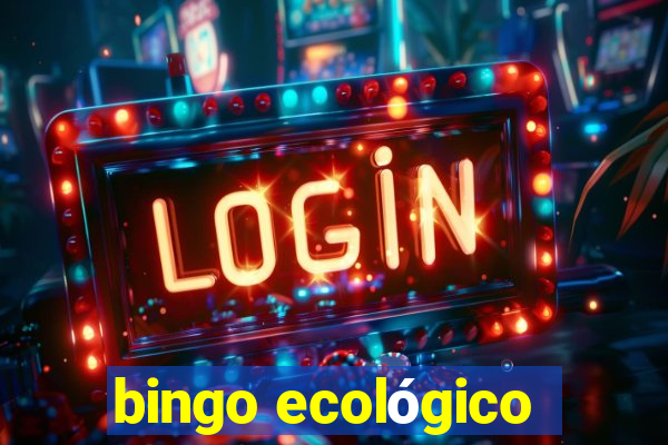 bingo ecológico