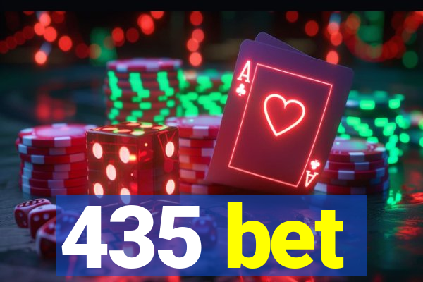 435 bet