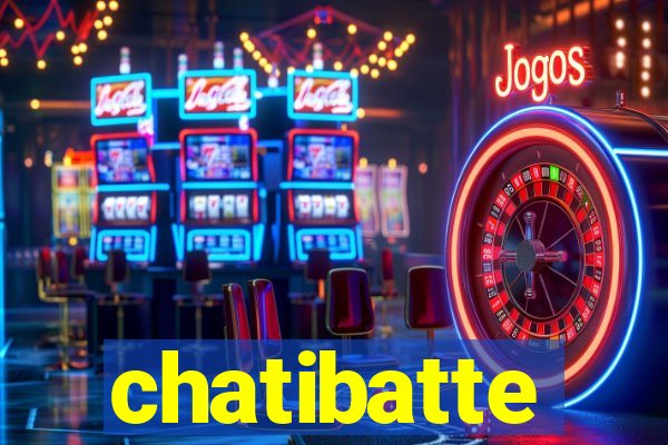 chatibatte