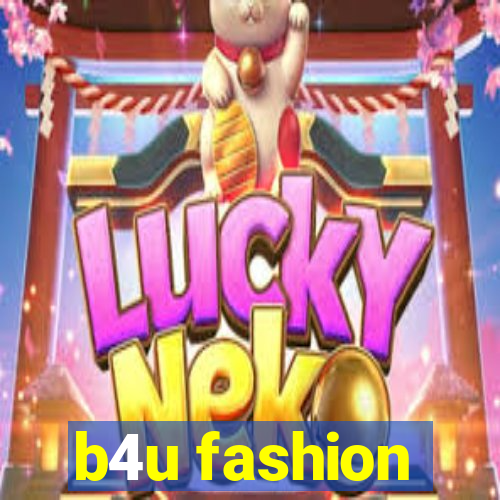 b4u fashion