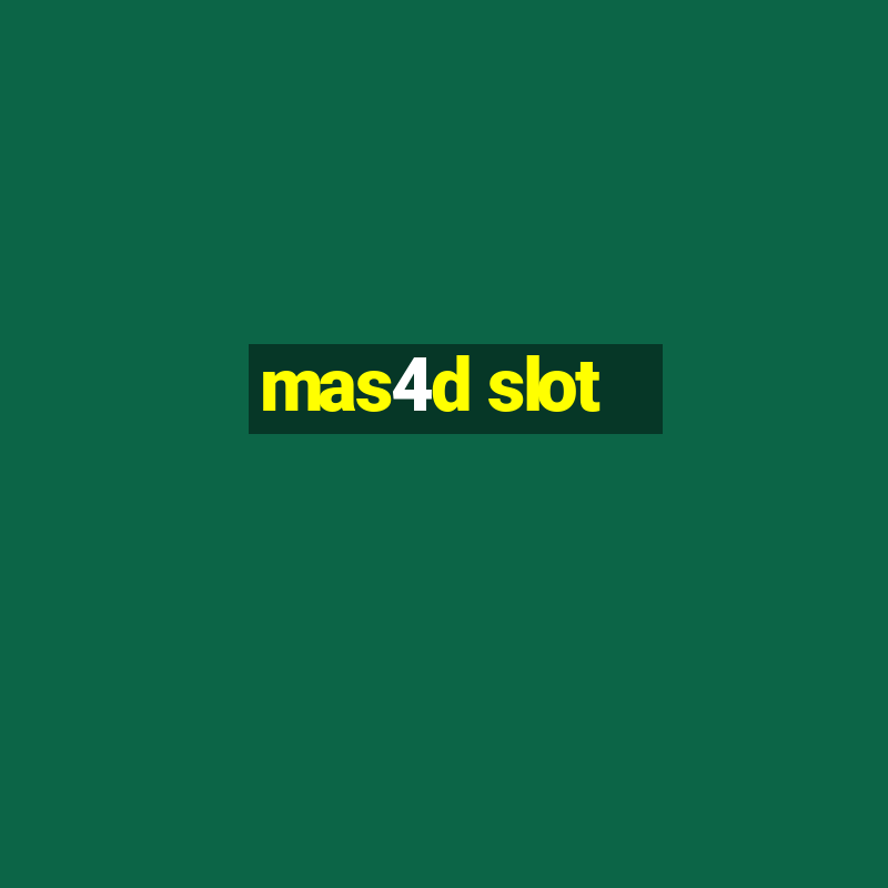 mas4d slot