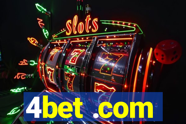 4bet .com