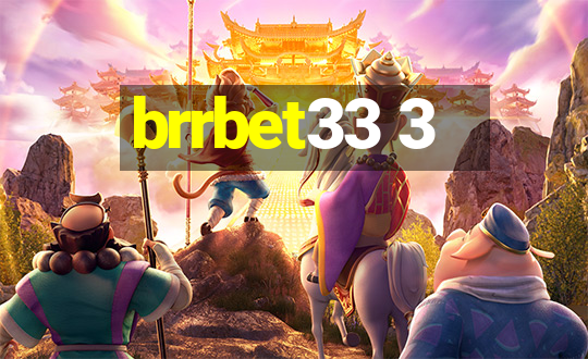 brrbet33 3