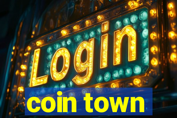 coin town