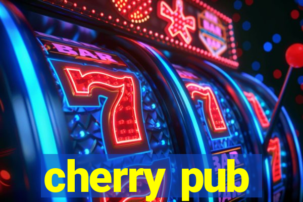 cherry pub