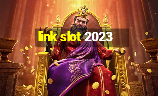 link slot 2023