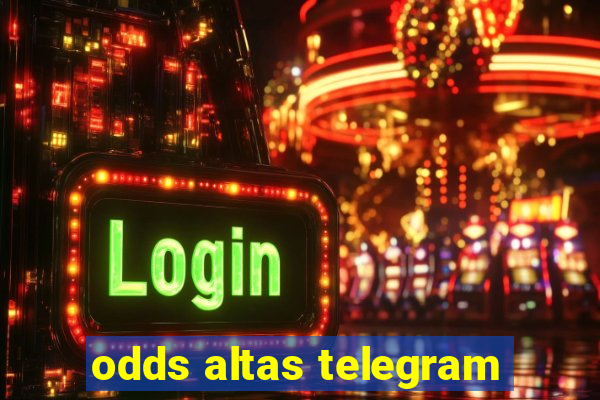 odds altas telegram