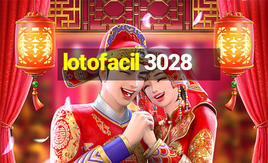 lotofacil 3028