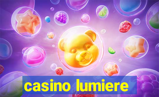 casino lumiere