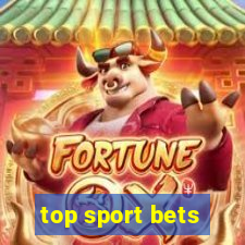 top sport bets