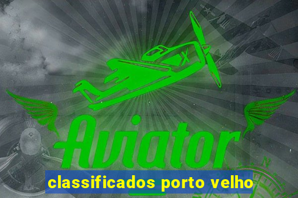 classificados porto velho