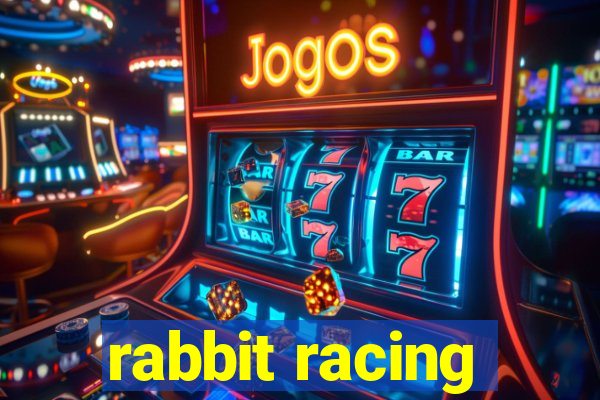 rabbit racing