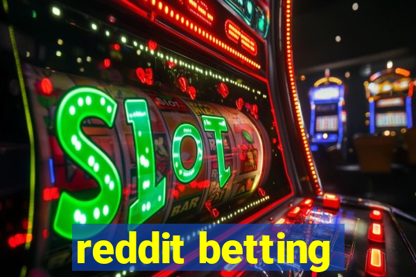 reddit betting