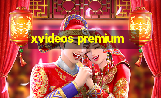 xvideos premium