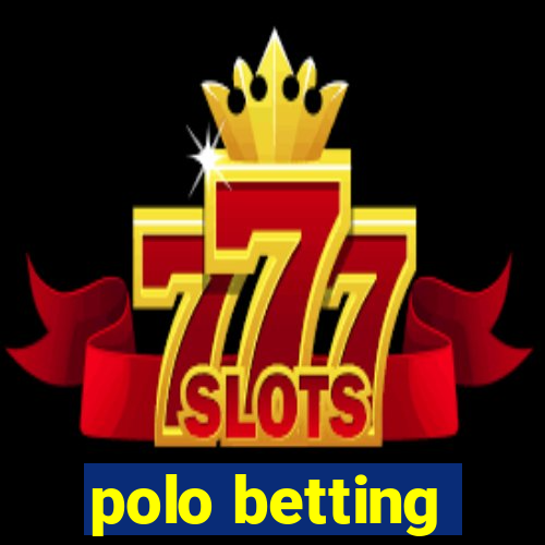 polo betting