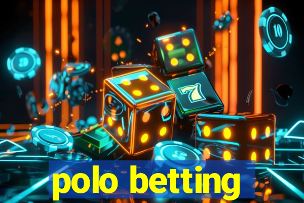 polo betting