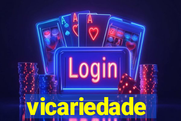 vicariedade