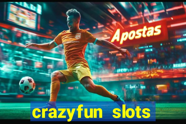 crazyfun slots casino game