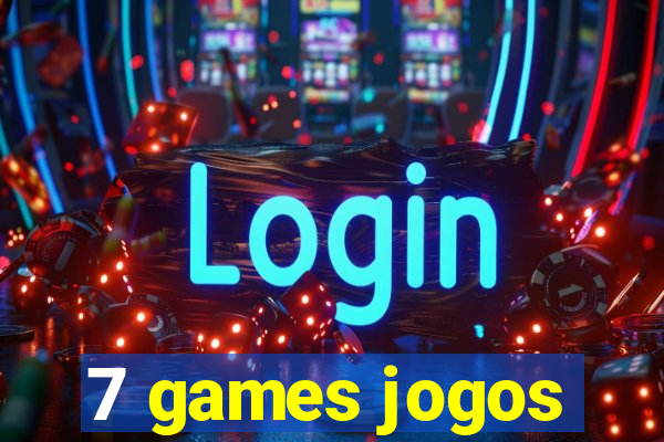 7 games jogos