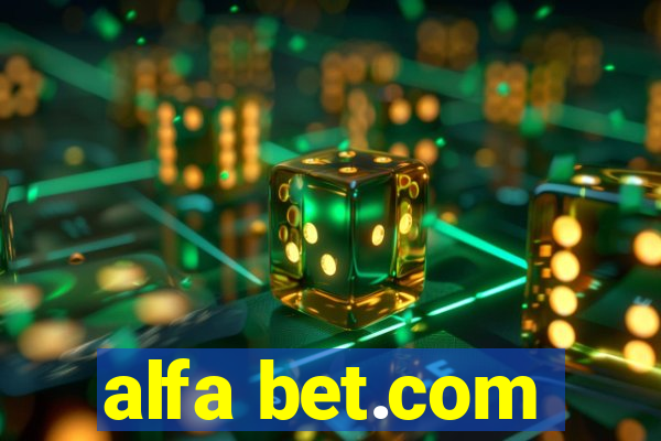 alfa bet.com