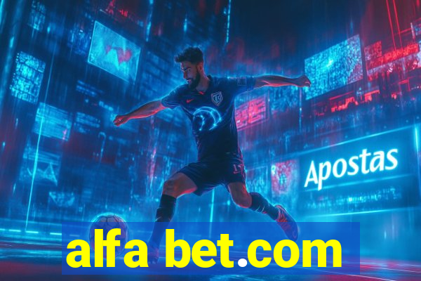 alfa bet.com