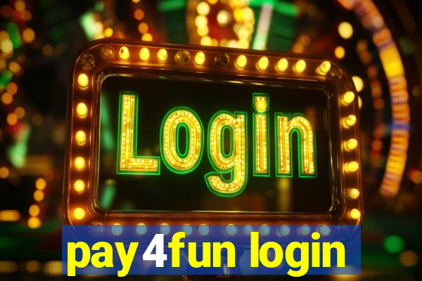 pay4fun login