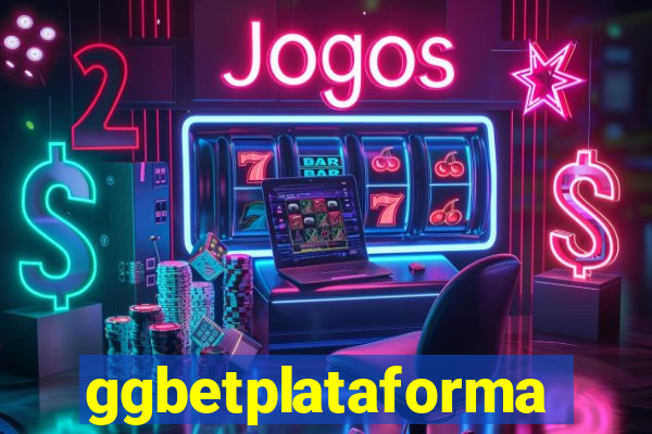 ggbetplataforma