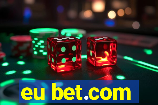 eu bet.com