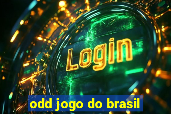 odd jogo do brasil