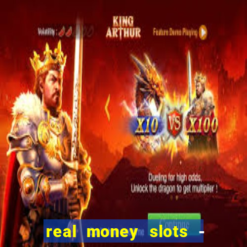 real money slots - big win casino