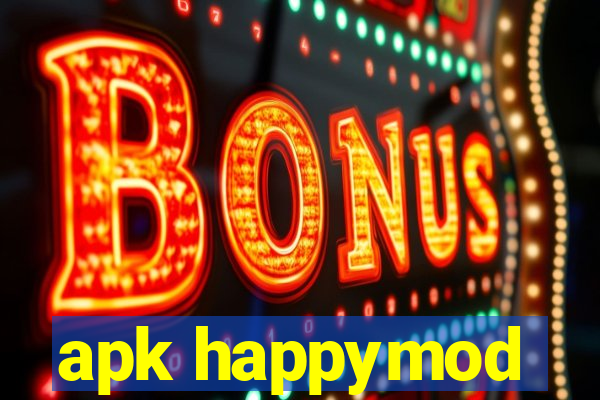 apk happymod