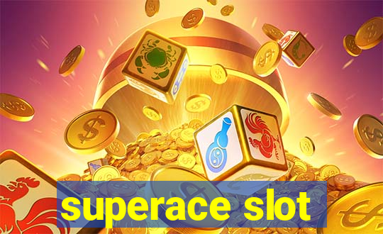 superace slot