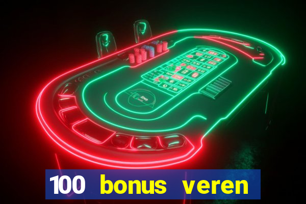 100 bonus veren casino siteleri