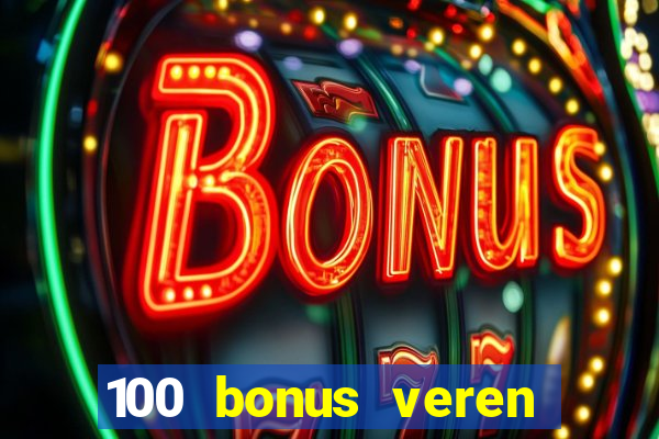 100 bonus veren casino siteleri