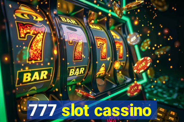 777 slot cassino