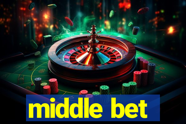 middle bet